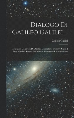 bokomslag Dialogo Di Galileo Galilei ...