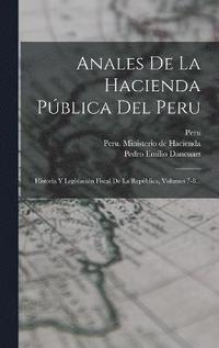 bokomslag Anales De La Hacienda Pblica Del Peru