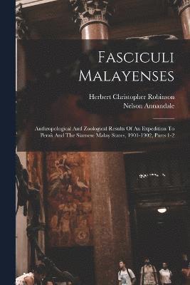 Fasciculi Malayenses 1