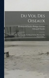bokomslag Du Vol Des Oiseaux
