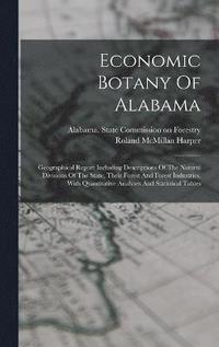 bokomslag Economic Botany Of Alabama