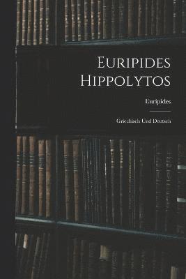 Euripides Hippolytos 1