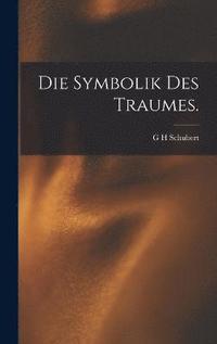 bokomslag Symbolik des Traumes.