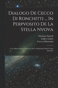 bokomslag Dialogo De Cecco Di Ronchitti ... In Perpvosito De La Stella Nvova