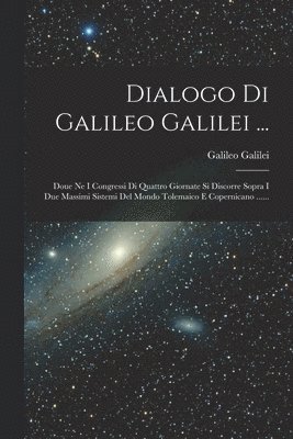 bokomslag Dialogo Di Galileo Galilei ...