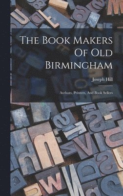 The Book Makers Of Old Birmingham 1