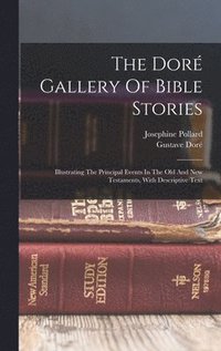 bokomslag The Dor Gallery Of Bible Stories