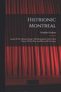 bokomslag Histrionic Montreal