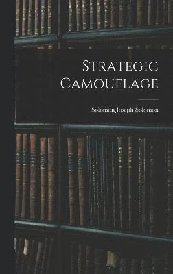 Strategic Camouflage 1