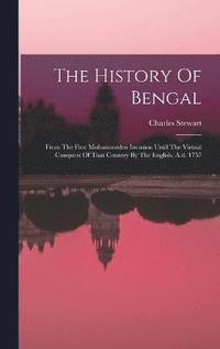 bokomslag History Of Bengal