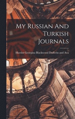 My Russian And Turkish Journals 1