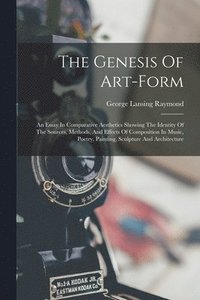 bokomslag The Genesis Of Art-form