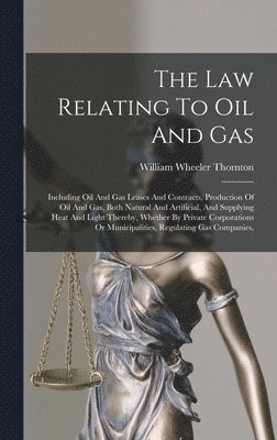 Law Relating To Oil And Gas 1