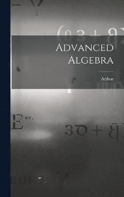 Advanced Algebra 1