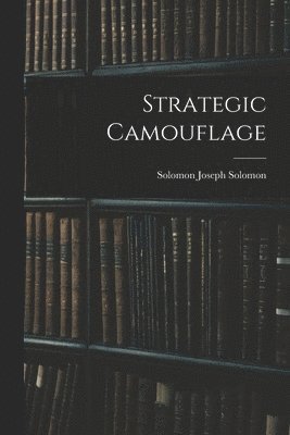 Strategic Camouflage 1