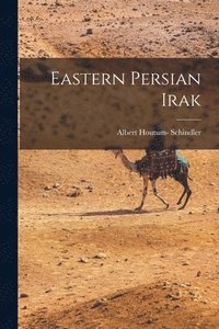 bokomslag Eastern Persian Irak