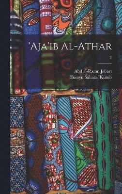 bokomslag 'Aja'ib al-athar; 2