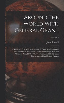 Around the World With General Grant 1