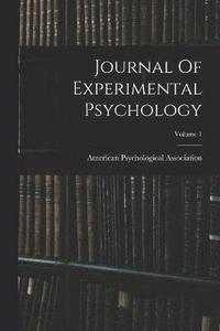 bokomslag Journal Of Experimental Psychology; Volume 1