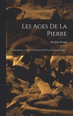 bokomslag Les Ages De La Pierre