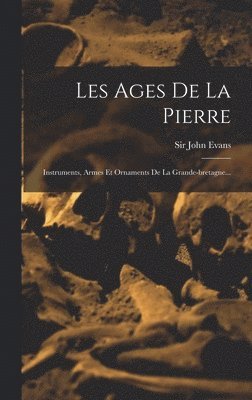Les Ages De La Pierre 1