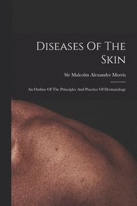 bokomslag Diseases Of The Skin