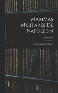 bokomslag Maximas Militares De Napoleon