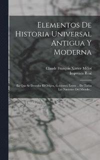 bokomslag Elementos De Historia Universal Antigua Y Moderna