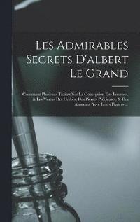 bokomslag Les Admirables Secrets D'albert Le Grand