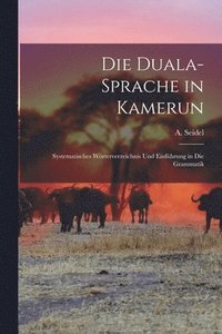 bokomslag Die Duala-Sprache in Kamerun