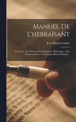 Manuel De L'hebrasant 1