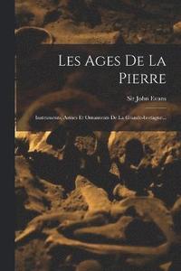 bokomslag Les Ages De La Pierre