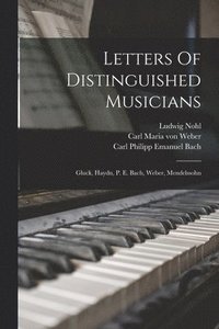 bokomslag Letters Of Distinguished Musicians