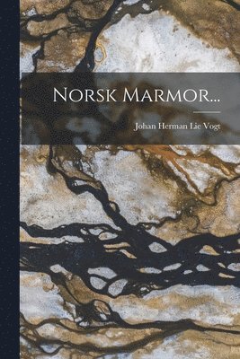 Norsk Marmor... 1