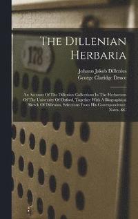 bokomslag The Dillenian Herbaria
