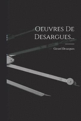 Oeuvres De Desargues... 1