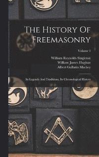 bokomslag The History Of Freemasonry