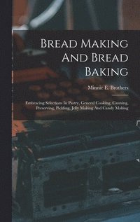 bokomslag Bread Making And Bread Baking