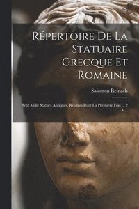 bokomslag Rpertoire De La Statuaire Grecque Et Romaine