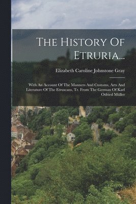 bokomslag History Of Etruria...
