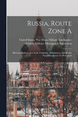 United States War Dept Military Int - Russia, Route Zone A, Häftad