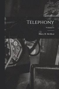 bokomslag Telephony; Volume 14