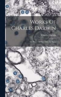 bokomslag Works Of Charles Darwin