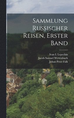 bokomslag Sammlung Russischer Reisen, erster Band