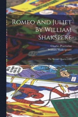 bokomslag Romeo And Juliet By William Shakspere