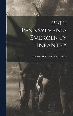 26th Pennsylvania Emergency Infantry 1