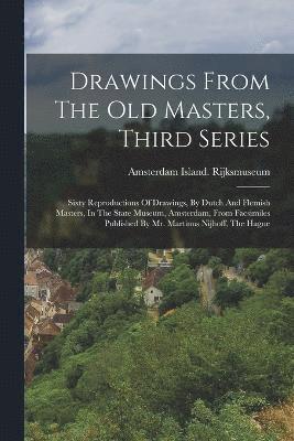 Drawings From The Old Masters, Third Series 1