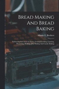 bokomslag Bread Making And Bread Baking