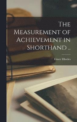 bokomslag Measurement of Achievement in Shorthand ..