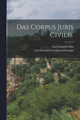 bokomslag Das Corpus Juris Civilis.